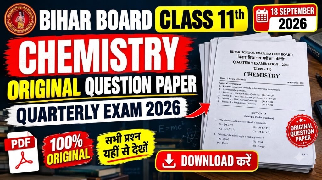 18 September Class 11th Chemistry Original Question Paper Quarterly exam 2026
