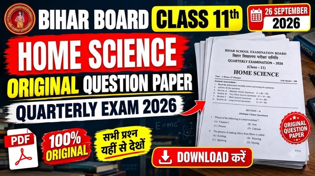 26 September Class 11th Home Science Original Question Paper Quarterly exam 2026