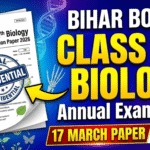 Bihar Board 17 March Class 11th Biology Annual Exam Question Paper 2026