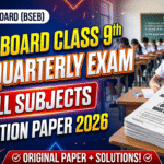 Bihar Board Class 9th July Quarterly Exam All Subject Question Paper 2026