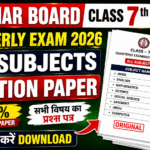 Bihar Board Class 7th Quarterly Exam 2026 All Subjects Question paper