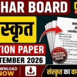 21 September Bihar Board Class 10th Sanskrit Question Paper Half Yearly exam 2026