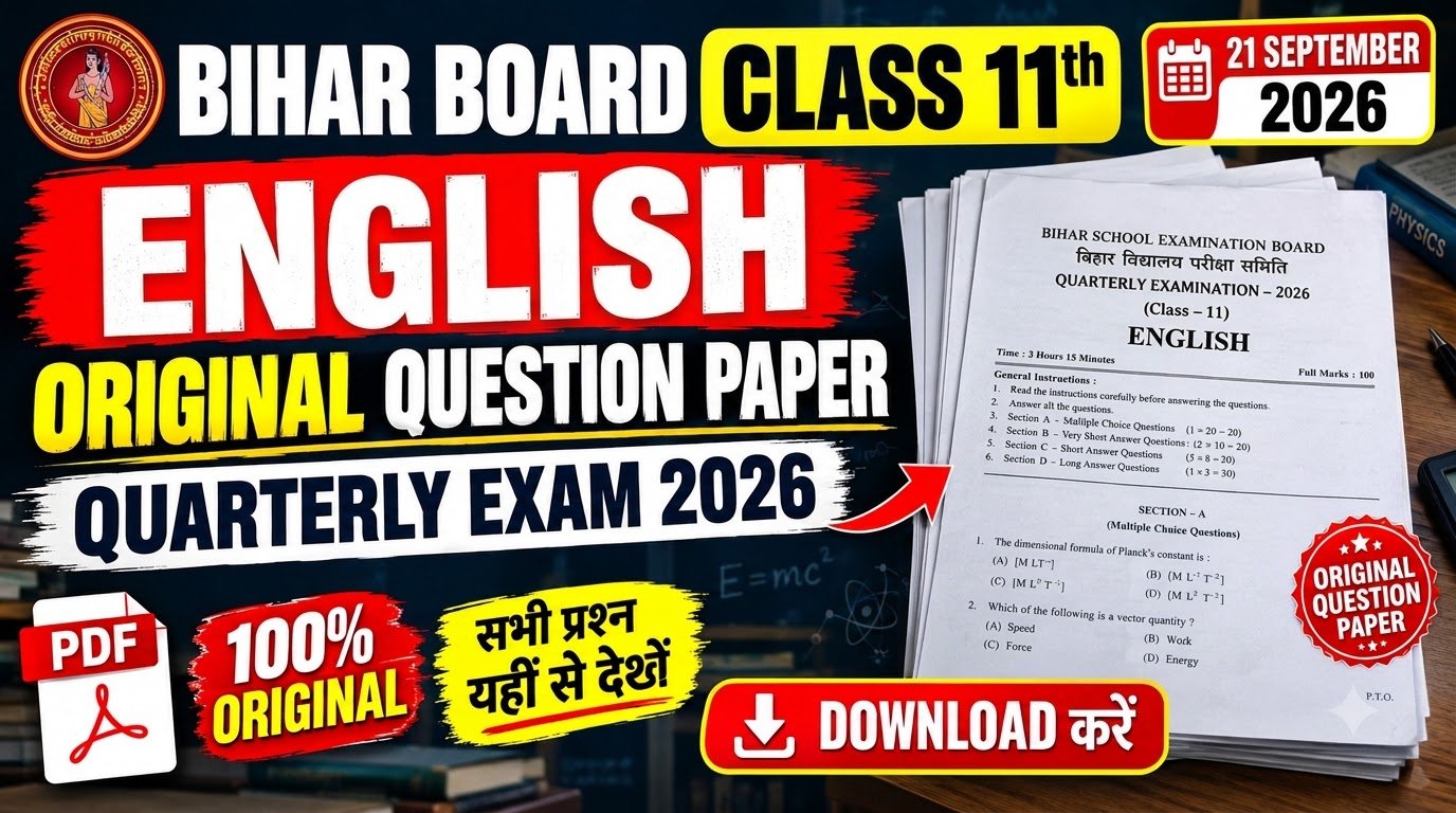 21 September Class 11th English Original Question Paper Quarterly exam 2026